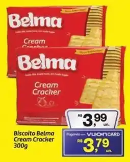 Fort Atacadista Biscoito Belma Cream Cracker oferta