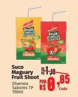 Supermercados Mateus Suco Maguary Fruit Shoot oferta