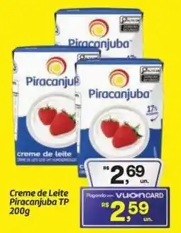Fort Atacadista Creme de Leite Piracanjuba TP oferta