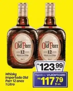 Fort Atacadista Whisky Importado Old Parr 12 anos oferta