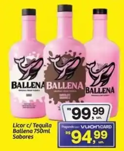 Fort Atacadista Licor c/Tequila Ballena Sabores oferta