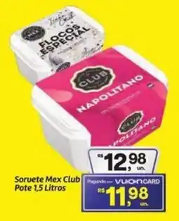 Fort Atacadista Sorvete Mex Club Pote oferta