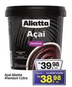 Fort Atacadista Açaí Aliatta Premium oferta