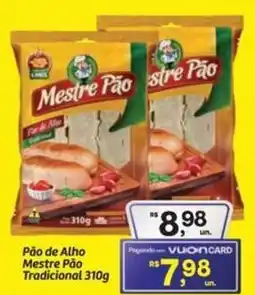Fort Atacadista Pão de Alho Mestre Pão Tradicional oferta