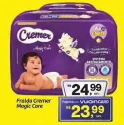 Fort Atacadista Fralda Cremer Magic Care oferta