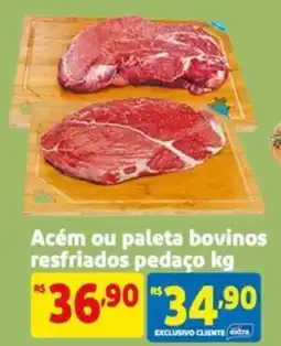 Mercado Extra Acém ou paleta bovinos resfriados pedaço oferta