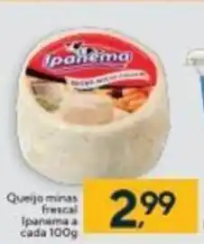 Coop Queijo minas frescal Ipanema a cada 100g oferta