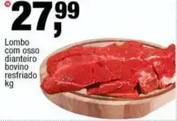Frangolândia Lombo com osso dianteiro bovino resfriado oferta