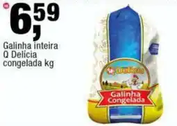 Frangolândia Galinha inteira Q Delícia congelada oferta