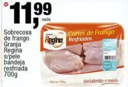 Frangolândia Sobrecoxa de frango Granja Regina s/pele bandeja resfriada oferta