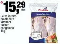 Frangolândia Peixe inteiro palombeta Vitalmar pacote congelado oferta
