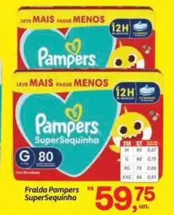 Fort Atacadista Fralda Pampers SuperSequinha oferta