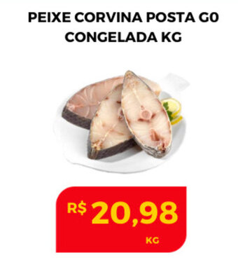 Atacadão Centro Sul Peixe Corvina Posta Go Congelada 1kg oferta