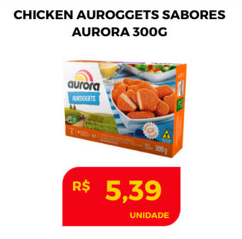 Atacadão Centro Sul Chicken Auroggets Sabores Aurora 300g oferta