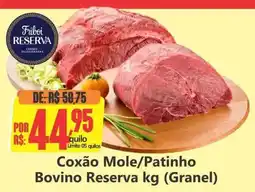 Big Supermercados Coxão Mole/Patinho Bovino Reserva (Granel) oferta