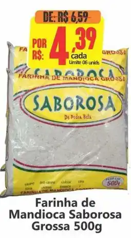 Big Supermercados Farinha de Mandioca Saborosa Grossa oferta