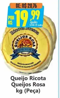 Big Supermercados Queijo Ricota Queijos Rosa (Peça) oferta