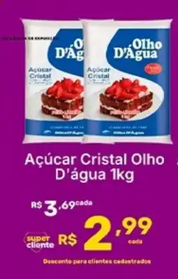 Super Lagoa Açúcar Cristal Olho D'água oferta
