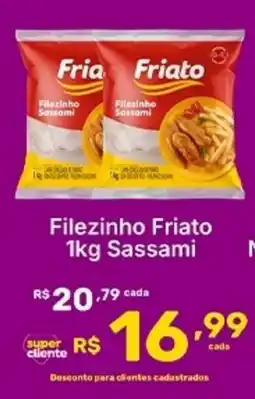 Super Lagoa Fria Friato Sassami oferta