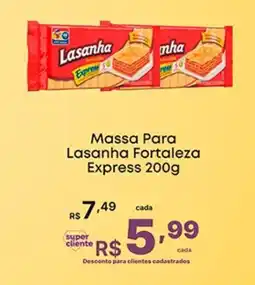 Super Lagoa Massa Para Lasanha Fortaleza Express oferta