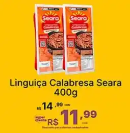 Super Lagoa Linguiça Calabresa Seara oferta