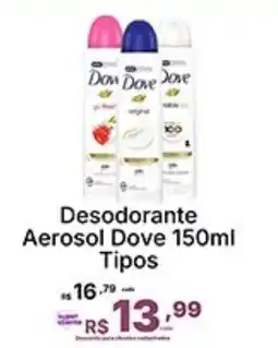 Super Lagoa Desodorante Aerosol Dove Tipos oferta