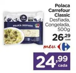 Carrefour Polaca Carrefour Classic Desfiada, Congelada, oferta