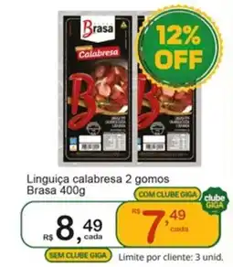 Giga Atacado Linguiça calabresa 2 gomos Brasa oferta