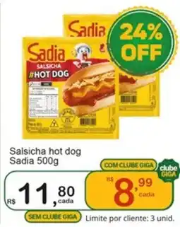 Giga Atacado Salsicha hot dog Sadia oferta