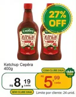 Giga Atacado Ketchup Cepera oferta