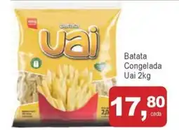 Mineirão Atacarejo Batata Congelada Uai oferta