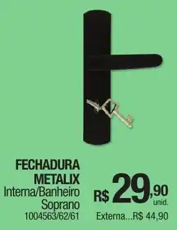 Milium Fechadura metalix interna/banheiro soprano oferta