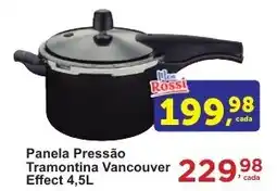 Rossi Supermercado Panela Pressão Tramontina Vancouver Effect oferta