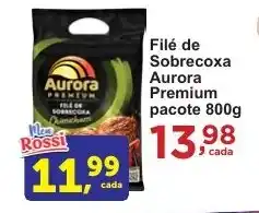 Rossi Supermercado Filé de Sobrecoxa Aurora Premium pacote oferta