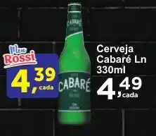 Rossi Supermercado Cerveja Cabaré Ln oferta