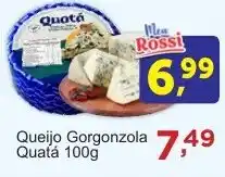 Rossi Supermercado Queijo Gorgonzola Quatá oferta