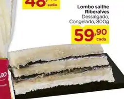Carrefour Lombo saithe Riberalves Dessalgado, Congelado, oferta