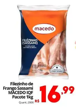 Althoff Supermercados Filezinho de Frango Sassami MACEDO IQF Pacote oferta