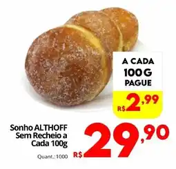 Althoff Supermercados Sonho ALTHOFF Sem Recheio a Cada oferta