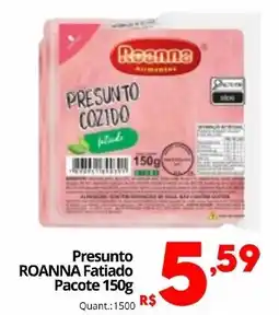 Althoff Supermercados Presunto ROANNA Fatiado Pacote oferta