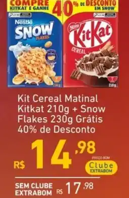 Extrabom Supermercados Kit Cereal Matinal Kitkat 210g + Snow Flakes 230g Grátis 40% de Desconto oferta