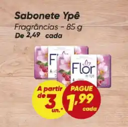 Dia Sabonete Ypê Fragrâncias oferta
