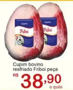 Giga Atacado Cupim bovino resfriado Friboi peça oferta