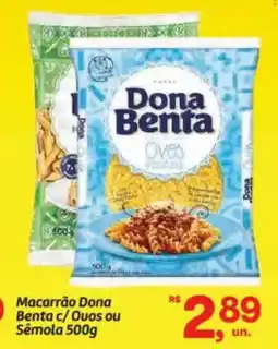 Fort Atacadista Macarrão Dona Benta c/Ouos ou Sêmola oferta