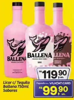 Fort Atacadista Licor c/Tequila Ballena Sabores oferta