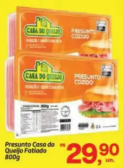 Fort Atacadista Presunto Casa do Queijo Fatiado oferta