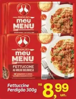 Fort Atacadista Fettuccine Perdigão oferta