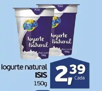 Cometa Supermercados Iogurte Natural Isis 150g oferta