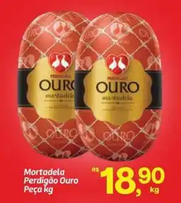 Fort Atacadista Mortadela Perdigão Ouro Peça oferta