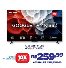 DB Supermercados Tv 65 semp 4k uhd google tv 65s62 oferta